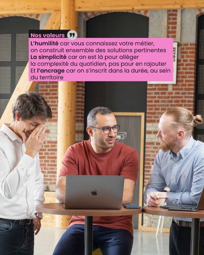 Nos valeurs : l’humilité, la simplicité et l’ancrage